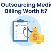 Is outsourcing medical billing worth it for healthcare practices